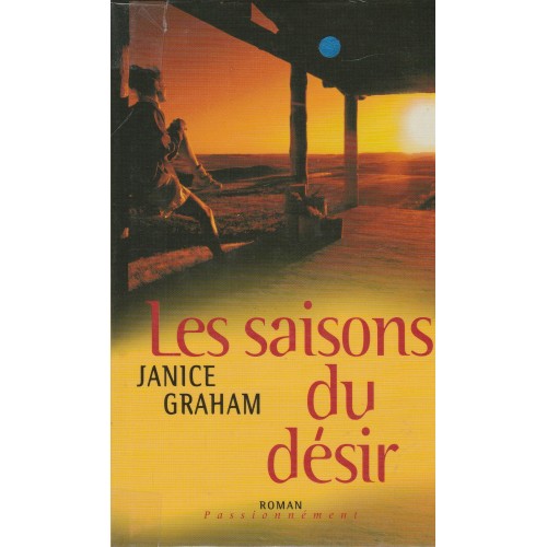 Les saisons du désir Janice Graham